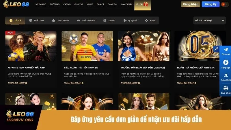Đáp ứng yêu cầu đơn giản để nhận ưu đãi hấp dẫn