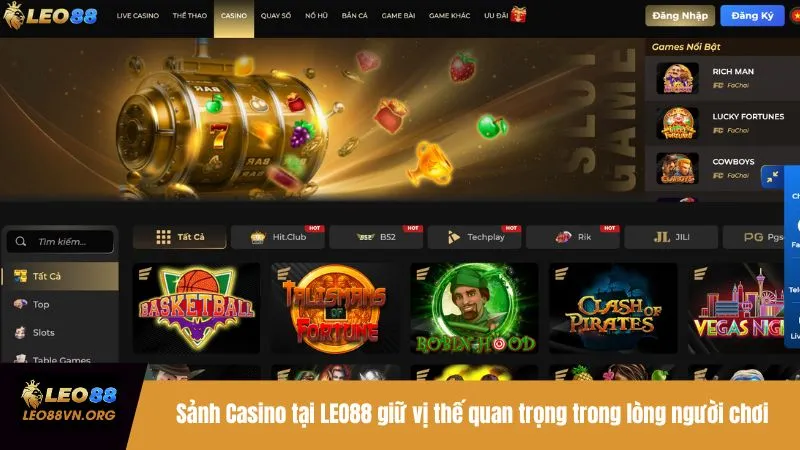 Sảnh Casino tại LEO88 giữ vị thế quan trọng trong lòng người chơi