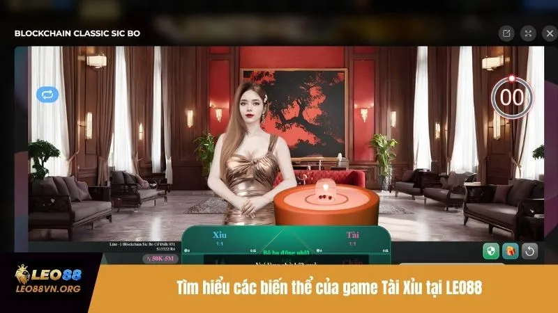 Tìm hiểu các biến thể của game Tài Xỉu tại LEO88