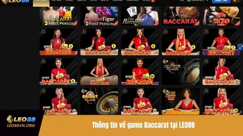 Thông tin về game Baccarat tại LEO88