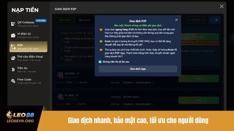 Giao dịch nhanh, bảo mật cao, tối ưu cho người dùng
