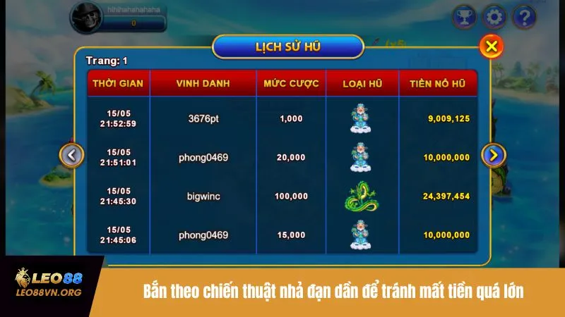 Bắn theo chiến thuật nhả đạn dần để tránh mất tiền quá lớn