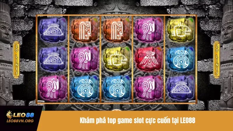 Khám phá top game slot cực cuốn tại LEO88