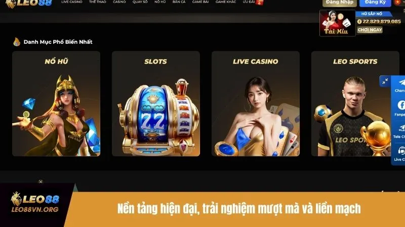 Nền tảng hiện đại, trải nghiệm mượt mà và liền mạch