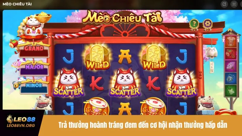 Trả thưởng hoành tráng đem đến cơ hội nhận thưởng hấp dẫn