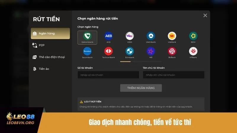 Giao dịch nhanh chóng, tiền về tức thì