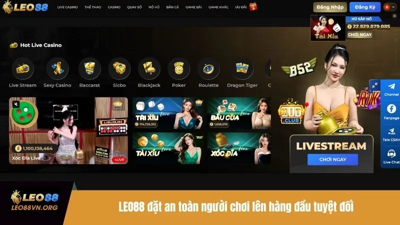 LEO88 đặt an toàn người chơi lên hàng đầu tuyệt đối